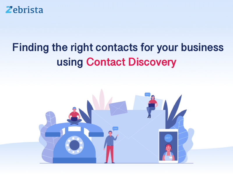 Finding the right contacts for your business using Contact Discovery