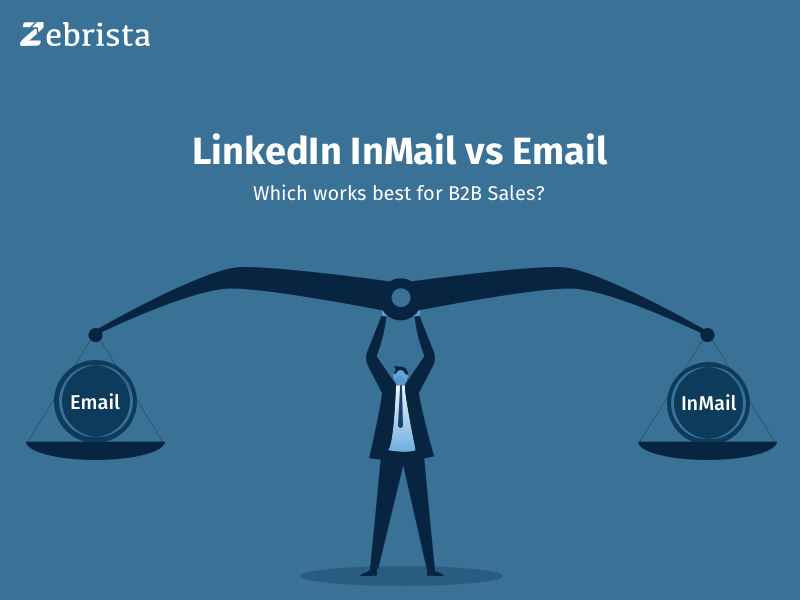 LinkedIn InMail vs Email - Which works best for B2B Sales?