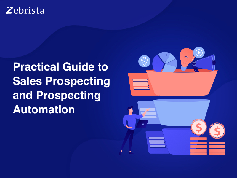 Practical guide to Sales Prospecting and Prospecting Automation